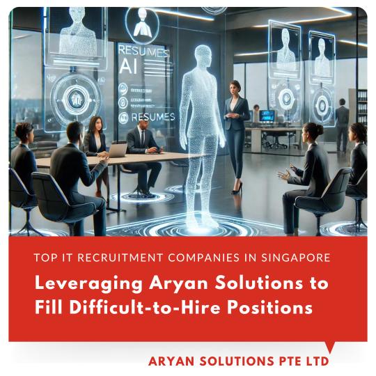 Leveraging Aryan Solutions to Fill Difficult-to-Hire Positions