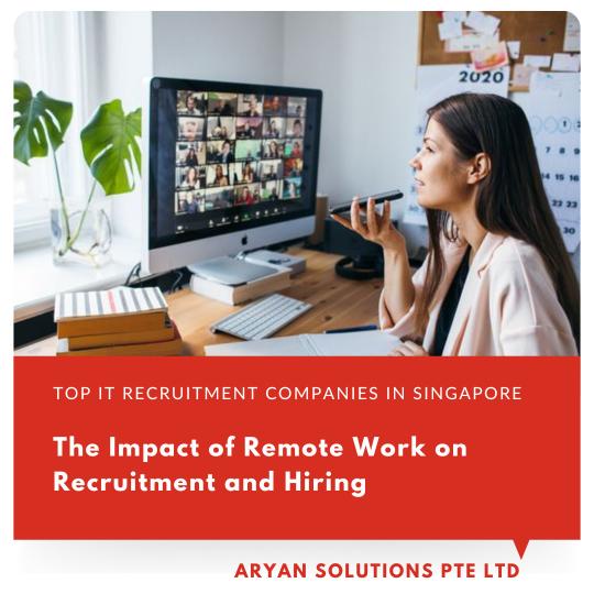 The Impact of Remote Work on Recruitment and Hiring